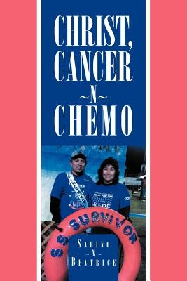 Christ, Cancer N Chemo by Beatrice, Sabino