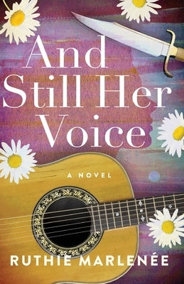 And Still Her Voice by Marlenée, Ruthie