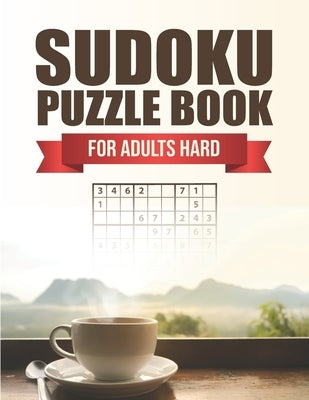Sudoku puzzle book for adults hard: Hard sudoku puzzle books for adults large print with solutions by Publishing, Faro