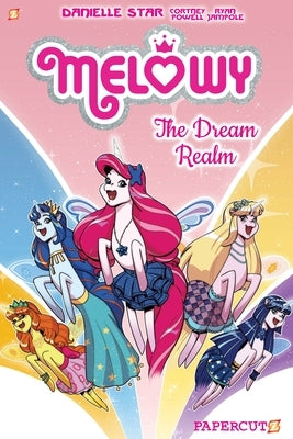 Melowy #6: The Dream Realm by Powell, Cortney Faye