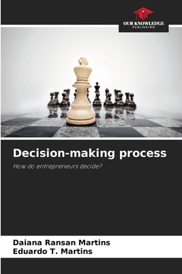 Decision-making process by Ransan Martins, Daiana
