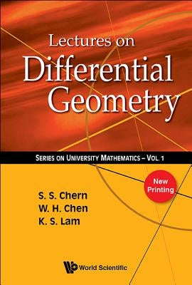 Lectures on Differential Geometry by Chen, Weihuan
