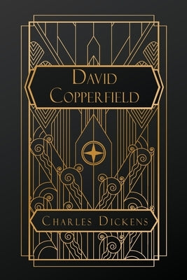 David Copperfield by Dickens, Charles