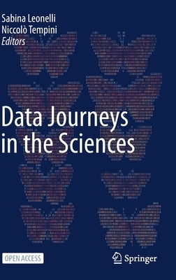 Data Journeys in the Sciences by Leonelli, Sabina