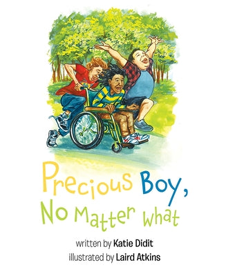 Precious Boy No Matter What by Didit, Katie