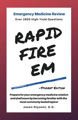 Rapid Fire EM: Student Edition by DiYanni, Jason