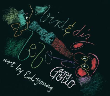 Bird & Diz by Golio, Gary