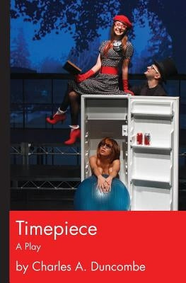 Timepiece by Duncombe, Charles A.