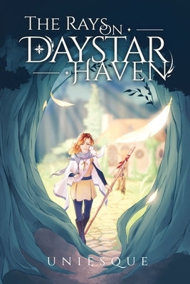 The Rays on Daystar Haven by Uniesque