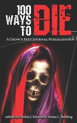 100 Ways to Die by Pendragon, Rachel C.