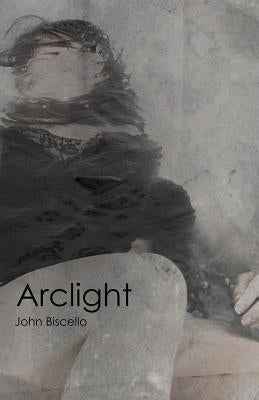 Arclight by Biscello, John