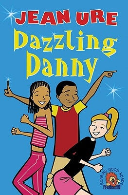 Dazzling Danny by Ure, Jean