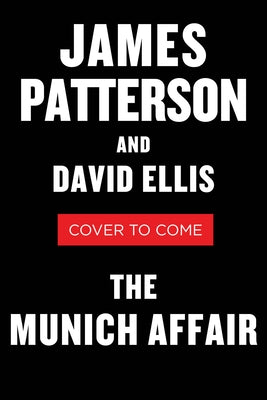 The Munich Affair by Patterson, James