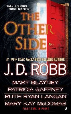 The Other Side by Robb, J. D.