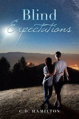 Blind Expectations by Hamilton, C. D.
