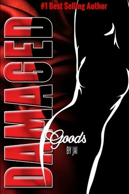 Damaged Goods by Jai