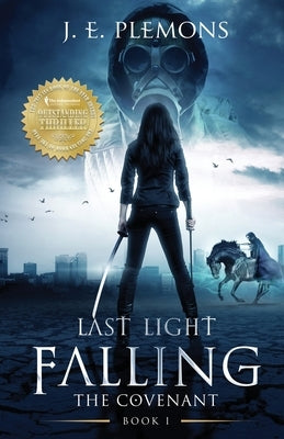 Last Light Falling - The Covenant, Book I by Plemons, J. E.