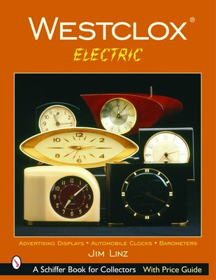 Westclox: Electric by Linz, Jim