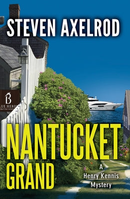 Nantucket Grand by Axelrod, Steven
