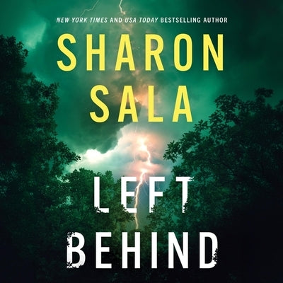 Left Behind by Sala, Sharon