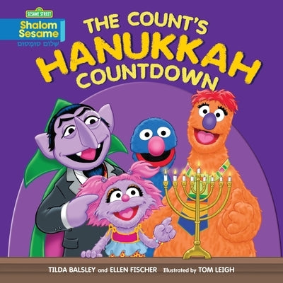The Count's Hanukkah Countdown by Balsley, Tilda