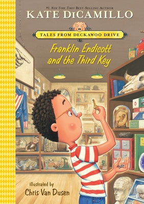 Franklin Endicott and the Third Key: #6 by DiCamillo, Kate