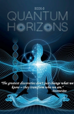 Quantum Horizons by Stormrider