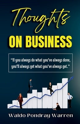 Thoughts on Business by Warren, Waldo Pondray