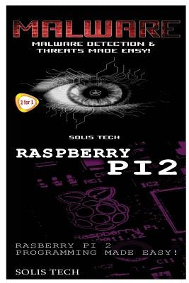 Malware & Raspberry Pi 2 by Tech, Solis
