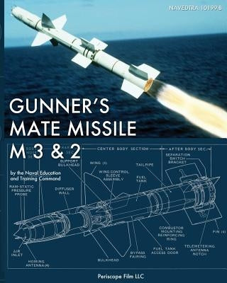 Gunner's Mate Missile M 3 & 2 by Naval Education