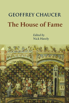 The House of Fame by Chaucer, Geoffrey
