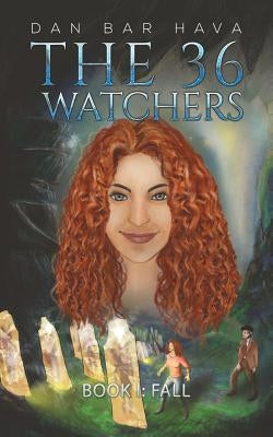 The 36 Watchers by Bar Hava, Dan