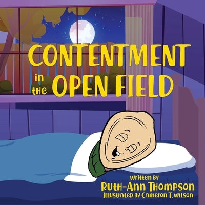 Contentment in the Open Field by Thompson, Ruth-Ann