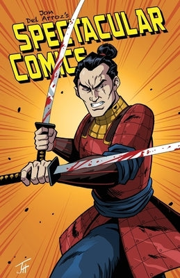 Spectacular Comics #1 by Del Arroz, Jon