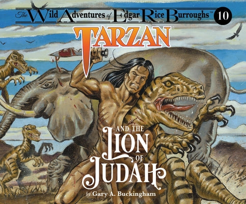 Tarzan and the Lion of Judah by Buckingham, Gary A.