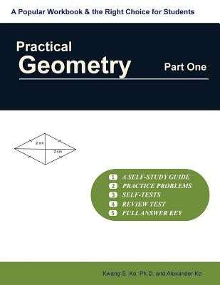 Practical Geometry (Part One) by Ko, Alexander H.