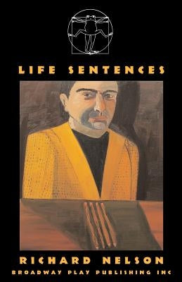 Life Sentences by Nelson, Richard