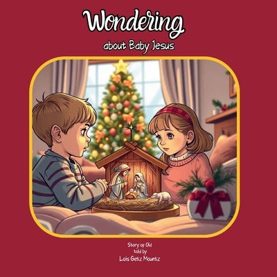 Wondering about "Baby Jesus" by Mountz, Lois Getz