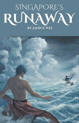 Singapore's Runaway by Wee, Janice