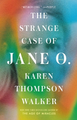 The Strange Case of Jane O. by Walker, Karen Thompson
