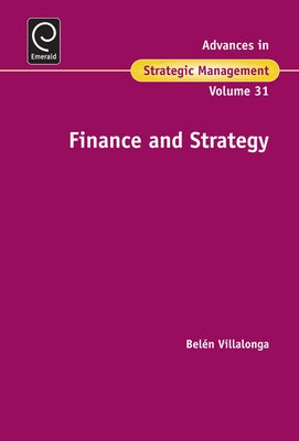 Finance and Strategy by Villalonga, Belen