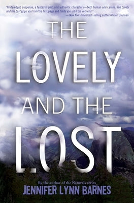 The Lovely and the Lost by Barnes, Jennifer Lynn