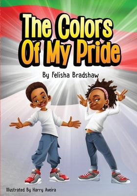 The Colors of My Pride: Book 1 by Aveira, Harry