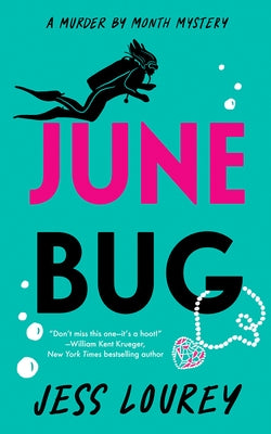June Bug by Lourey, Jess