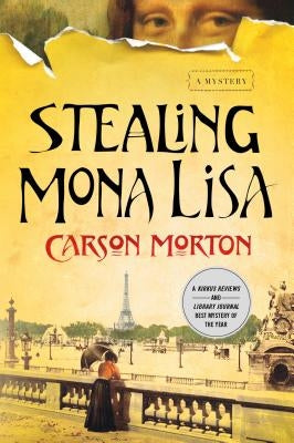 Stealing Mona Lisa by Morton, Carson