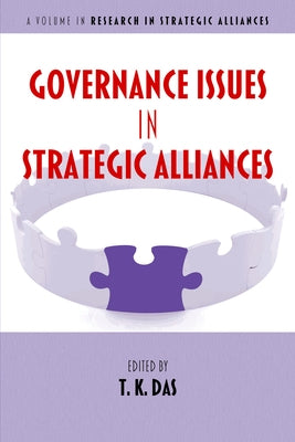 Governance Issues in Strategic Alliances by Das, T. K.