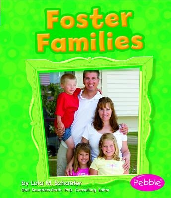 Foster Families by Schuette, Sarah L.