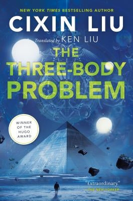 The Three-Body Problem by Liu, Cixin