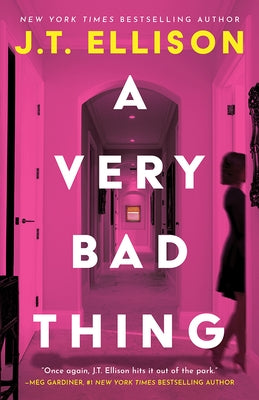 A Very Bad Thing by Ellison, J. T.
