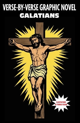 Galatians: Verse-by-Verse Graphic Novel by Fasano, Thomas